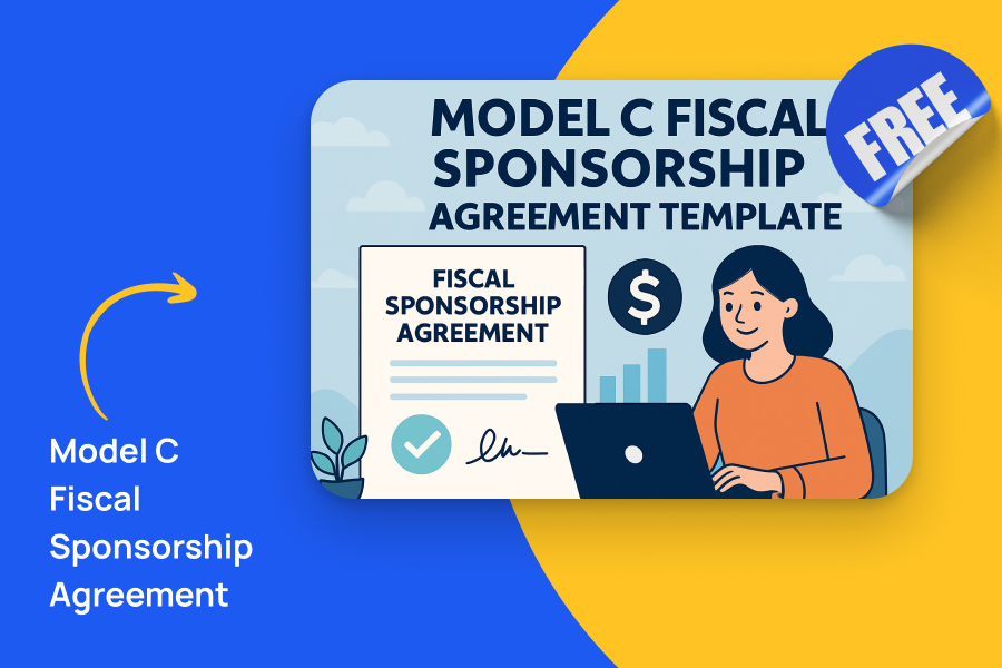 Model C Fiscal Sponsorship Agreement Template