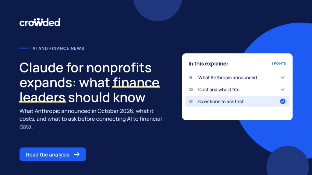Claude for nonprofits expands: what finance leaders should know about Anthropic's new plugin for nonprofits